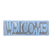 Welcome Silicone Mold for Epoxy Resin